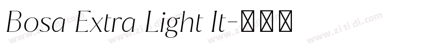 Bosa Extra Light It字体转换